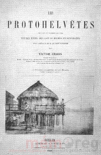 Les Protohelvètes - eine Publikation von Victor Gross