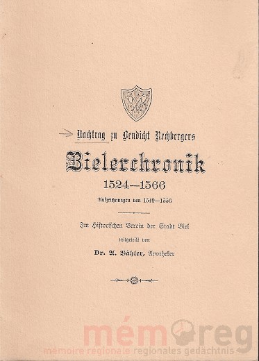 Nachtrag zu Bendicht Rechbergers Bielerchronik
