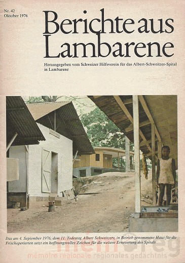 Berichte aus Lambarene